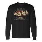 Das Ist Ein Sayler Ding Das Würdest Du Nicht Verstehen Sayler Name Langarmshirts