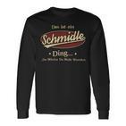 Das Ist Ein Schmidle Ding Das Würdest Du Nicht Verstehen Schmidle Name Langarmshirts