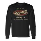 Das Ist Ein Schmoll Ding Das Würdest Du Nicht Verstehen Schmoll Name Langarmshirts