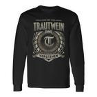 Das Ist Ein Trautwein Ding Trautwein Name Langarmshirts