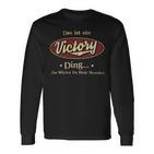 Das Ist Ein Victory Ding Das Würdest Du Nicht Verstehen Victory Name Langarmshirts