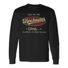 Das Ist Ein Winchester Ding Das Würdest Du Nicht Verstehen Winchester Name Langarmshirts