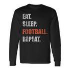 Eat Sleep Football Repeat American Football Langarmshirts