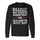 Einmal Mit Profis Arbeiten Baustelle Craftsman Langarmshirts