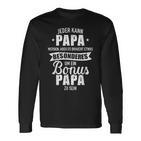 Es Braucht Etwas Special Um Bonus Papa Zu Sein Langarmshirts