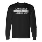 Fart Loading Epic Fart Loading S Langarmshirts