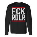 Fck Rdlr Anti Radler Saying And Statement Party S Langarmshirts