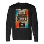 Never Forget Diskettehs Band 90S 80S Cassette Langarmshirts