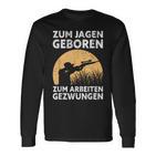 Hunter Zum Jagen Geboren S Langarmshirts