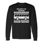 Sei Nett Zu Dein Busfahrer Langarmshirts