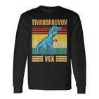 T-Rex Tyrannosaurus Tivanofauvuvex Meme Langarmshirts