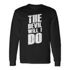 With German Slogans I The Devil Will I Do Langarmshirts