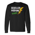 Gesellenprüfung Elektriker Gesellenbrief Saying Gesellen Langarmshirts