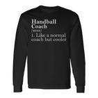 For Handball Trainer Definition Handball Trainer Langarmshirts