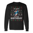 Go Jesus It's Your Birthday Fun Ugly Christmas Sweater Meme Langarmshirts