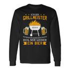 Grillmeister Hol Mir Ein Bier Grillmeister Hol Langarmshirts