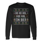 Ho Ho Hol Mir Mal Ein Bier Christmas Langarmshirts