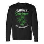 Hobby Gardener From Passion Garden Hemp Cannabis Motif Langarmshirts