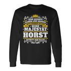 Horst Name Majesty First Name Idea Langarmshirts