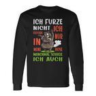 Ich Furze Nicht Ich Wistere Fartzen Langarmshirts