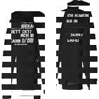 Ich Hab In Mein Bett Gekackt Lustiger Spruch Party Outfit Langarmshirts