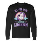 Ist Mir Egal Ich Bin Ein Einhorn Langarmshirts