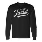 Jura Student 24 Jurists State Exam Passed 2024 Jurist Langarmshirts