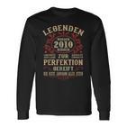 Legends 2010 Born intage 2010 Birthday Langarmshirts