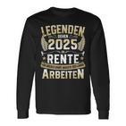 Legends Retirement 2025 Long Work For Pensioners In Retirement Langarmshirts