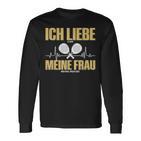 Liebe Es Wenn Meine Frauch Mich Padel Spielen Lässt Langarmshirts