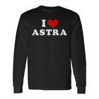 I Love Astra Langarmshirts