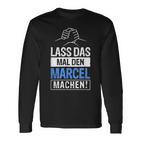 Marcel Name With Slogan Langarmshirts