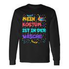 Mein Kostüm Ist In Der Wäsche Cool For Carnival Fancy Dress Langarmshirts