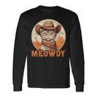 Meowdy Cat Meow Cowboy Hat Country Music Texas Langarmshirts