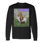 Meowdy Meme Cat And Pony Langarmshirts