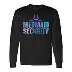 Mermaid Security Dad Mermaid Family Mermaid Squad Langarmshirts