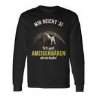 Mir Reichts Ich Gehe Ant Bear Mir Reichts Ich Gehe Ant S Langarmshirts