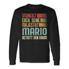 Name Mario -Erneigt Euch Seine Majestät Mario Langarmshirts