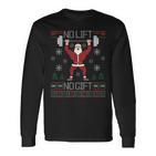 No Lift No Ugly Christmas Jumper Gym Santa Langarmshirts