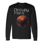 Occupy Mars Planet Mars Conquer Langarmshirts