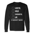 Quarter Half Three-Quarter Um Und Nicht Ander Motif For Ossis Langarmshirts