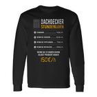 Roofer Hourly Wage Langarmshirts