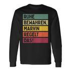 Ruhe Bewahren Marvin Regelt Das Spruch In Retro Farben Langarmshirts