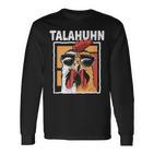 Talahuhn Saying Meme German Rap Outfit Carnival Langarmshirts