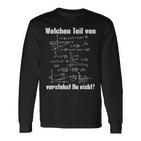 Which Teilon Maths Understand Du Nicht Maths S Langarmshirts