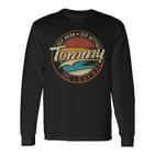 Tommy The Man Of Myth The Legend First Name Langarmshirts