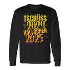 Tschüss 2024 Hallöchen 2025 New Year's Eve New Year Holidays Langarmshirts