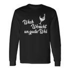 Weck Worscht Un Gude Woi Hessen Pfalz Saying Dialect Langarmshirts