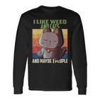 I Like Weed Cats And Maybe 3 People Cat Cannabis Grass Langarmshirts