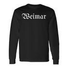 Weimar Homeland City Region Old German Writing Langarmshirts